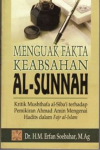 Menguak fakta keabsahan al-sunnah