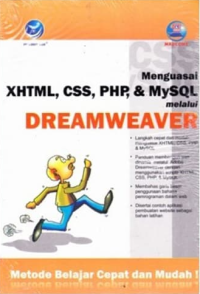 Menguasai XHTML, CSS, PHP, & MySQL Melalui Dreamweaver