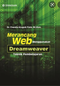 Merancang web menggunakan dreamweaver; teknik pembelajaran