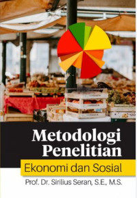 Metode penelitian ekonomi dan sosial