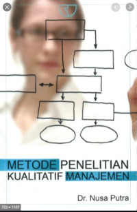 Metode penelitian kualitatif manajemen
