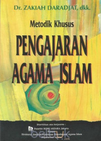 Metodik khusus pengajaran agama islam