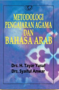Metodologi Pengajaran Agama dan Bahasa Arab