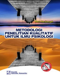 Metodologi penelitian kualitatif untuk ilmu psikologi