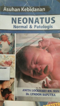 asuhan kebidanan neonatus normal dan patologis