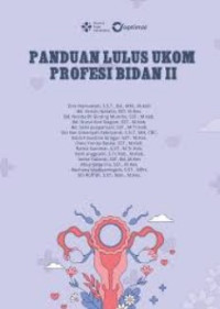 Panduan lulus ukom : profesi bidan (Jilid 2)