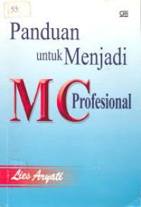 Panduan unrtuk menjadi MC profesional