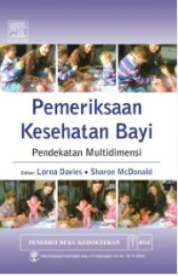 Pemeriksaan Kesehatan Bayi pendekatan multidimensi