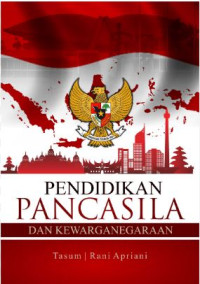 Pendidikan pancasila dan kewarga negaraan