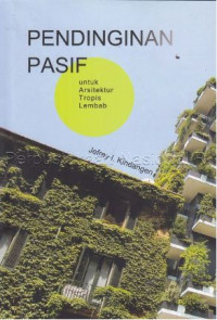 Pendinginan pasif : untuk arsitektur tropis lembab