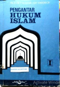 Pengantar hukum islam (Jilid 1)