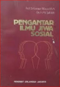 Pengantar ilmu jiwa sosial