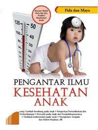 Pengantar ilmu kesehatan anak