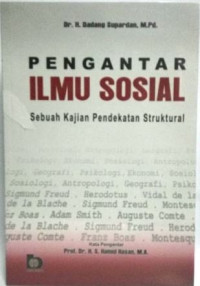 Pengantar ilmu sosial : Sebuah kajian pendekatan struktural