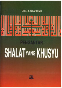 Pengantar shalat yang khusyu'