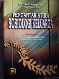 Pengantar studi sosiologi keluarga