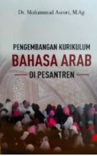 Pengembangan kurikulum bahasa arab di pesantren