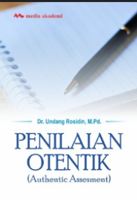 Penilaian otentik : authentic assesment