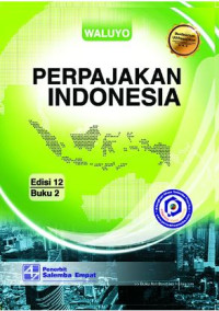 Perpajakan indonesia (Jilid 2)