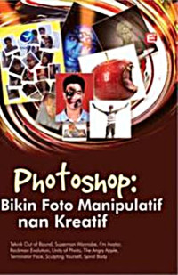 Photoshop : bikin foto manipulatif nan kreative