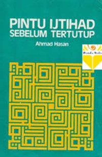 Pintu Ijtihad Sebelum Tertutup