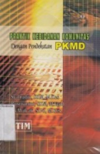 Praktik Kebidanan Komunitas Dengan Pendekatan PKMD
