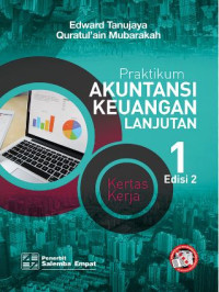 Praktikum akuntansi keuangan lanjutan : kertas kerja (Jilid 1)