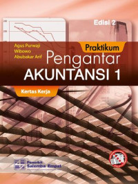 Praktikum pengantar akuntansi : kerja kertas (Jilid 1)