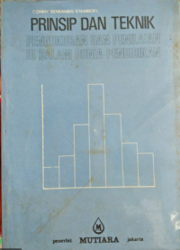 Prinsip dan teknik pengukuran dan penilaian di dalam dunia pendidikan