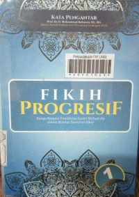 Fiqih Progresif Jilid 1