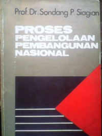 Proses pengelolaan pembangunan nasional