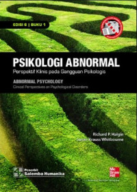 Psikologi abnormal : perspektif klinis pada gangguan psikologis (Jilid 1)