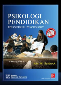 Psikologi pendidikan : educational psychology (Jilid 1)