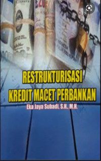 Restrukturisasi Kredit Macet Perbankan