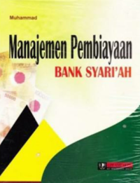 manajemen pembiayaan bank syari'ah