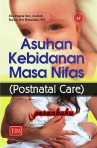 Asuhan kebidanan masa nifas (Postnatal care)