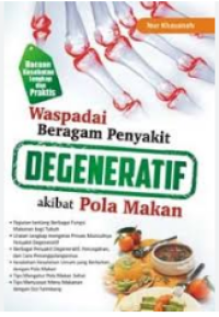 Waspadai beragam penyakit degeneratif akibat pola makan