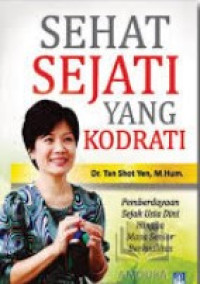 Sehat Sejati yang Kodrati