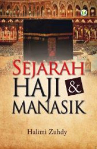 Sejarah haji & manasik