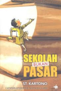 Sekolah bukan pasar