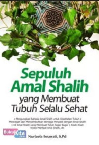 Sepuluh Amal Shalih Yang Membuat Tubuh Selalu Sehat