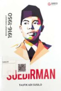 Soedirman : biografi singkat 1916-1950