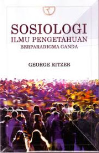 Sosiologi ilmu pengetahuan berparadigma ganda