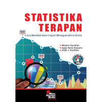 Statistika terapan : cara mudah dan cepat menganalisis data