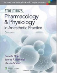 Stoelting's Pharmacology & Physiology In Anesthetic practice