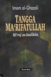Tangga Ma'rifatullah : mi'raj as-saalikiin