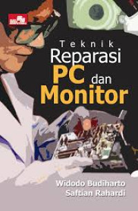 Tekinik reparasi PC dan monitor