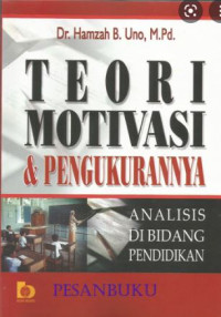 Teori motivasi dan pengukurannya