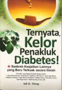 Ternyata Kelor Penakluk Diabetes