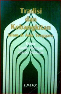 Tradisi dan kebangkitan islam di asia tenggara